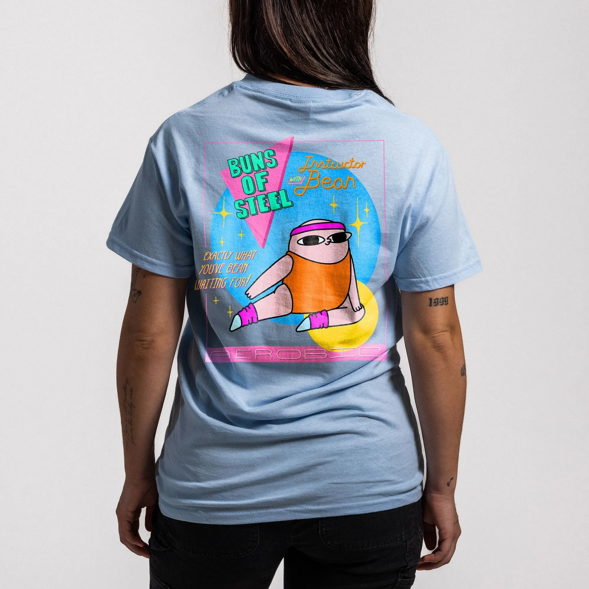 Buns of Steel Light Blue Tee
